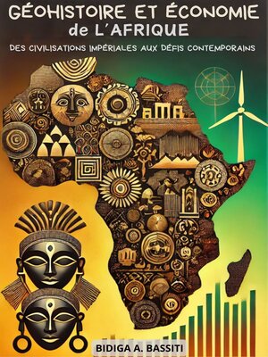 cover image of Géohistoire et Économie de l'Afrique